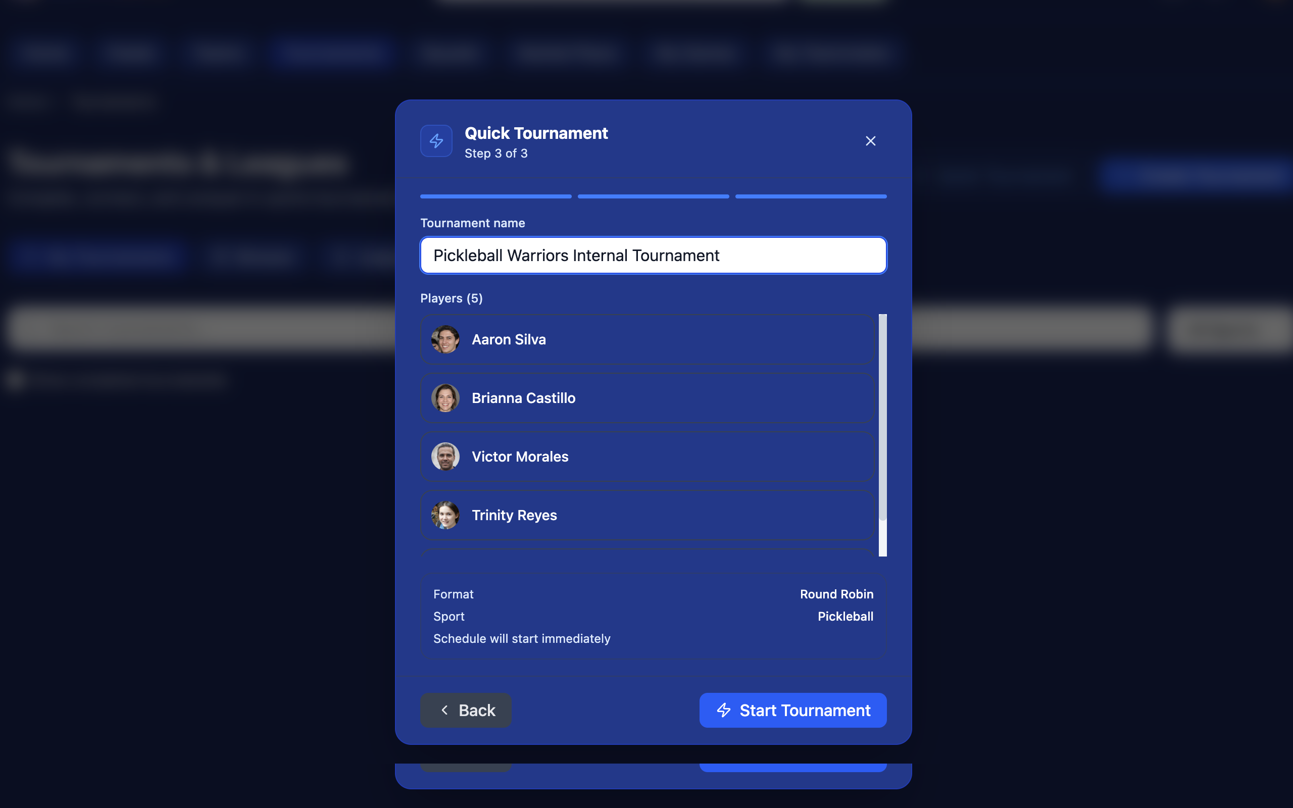 Quick Tournament Step 3 of 3 confirmation showing tournament name, 5 players listed with profile photos, Round Robin format, Pickleball sport, and Start Tournament button