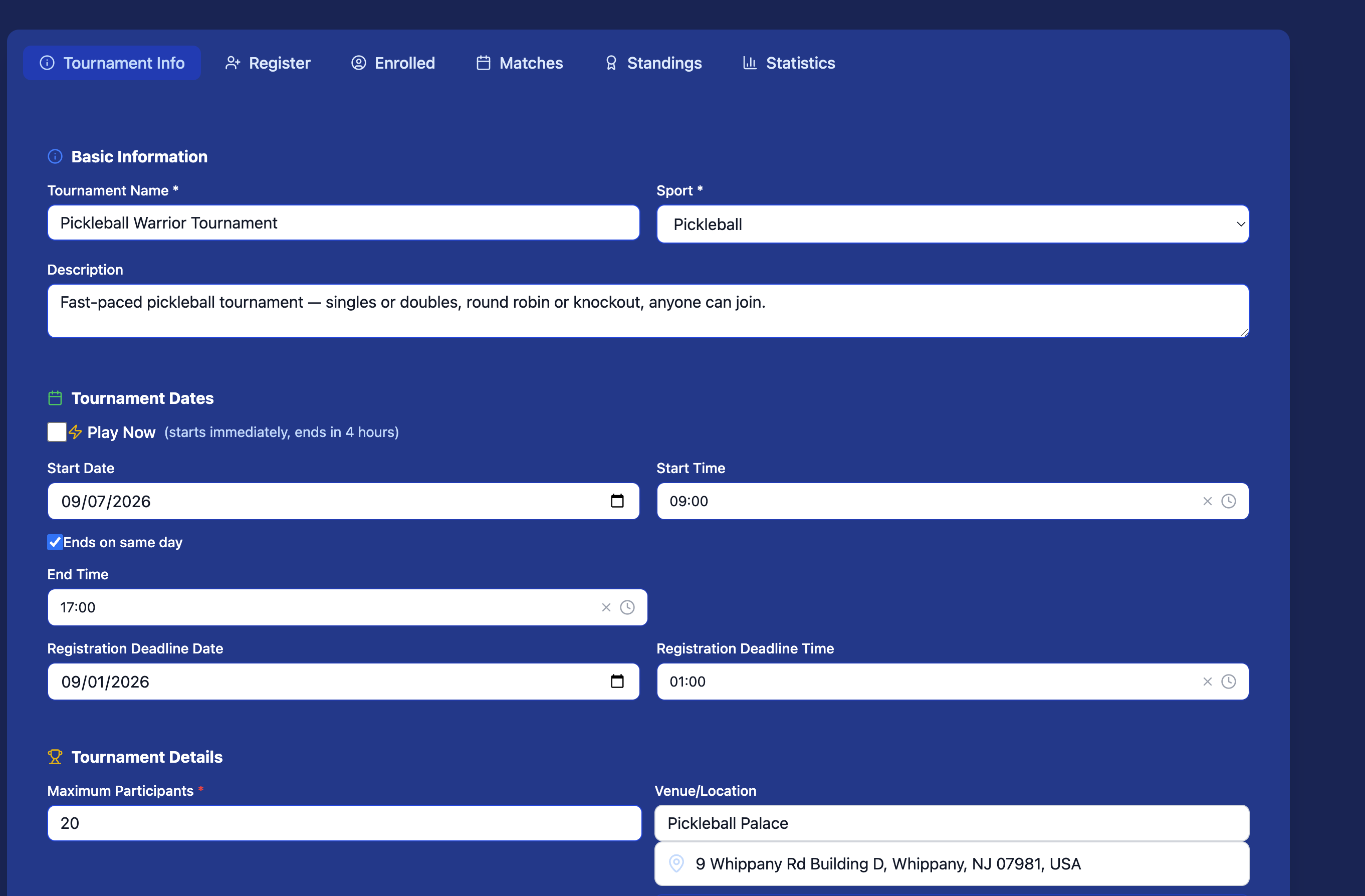 Edit form showing Basic Information, Tournament Dates with start/end time and registration deadline, and Tournament Details with max participants and venue