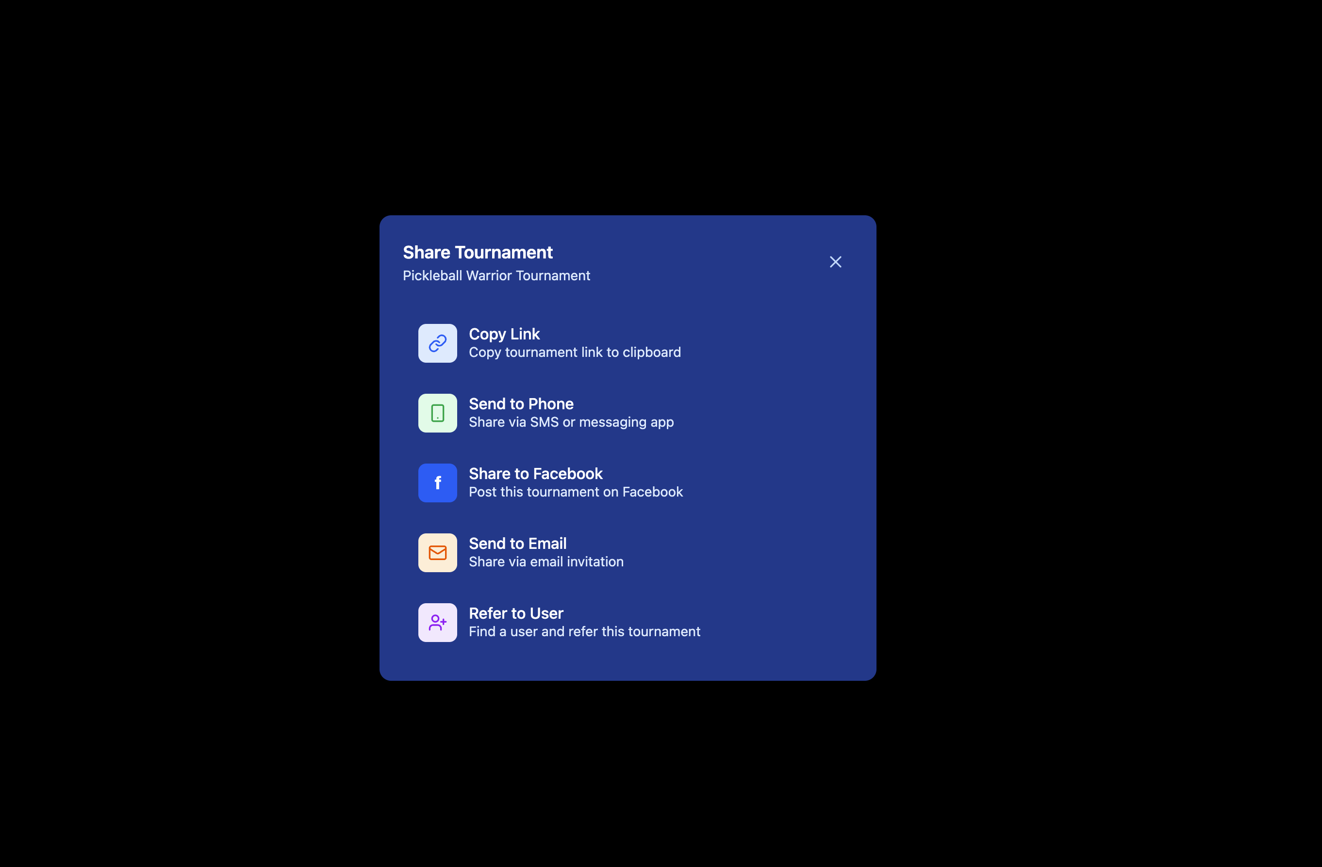 Share Tournament modal showing options: Copy Link, Send to Phone (SMS), Share to Facebook, Send to Email, and Refer to User