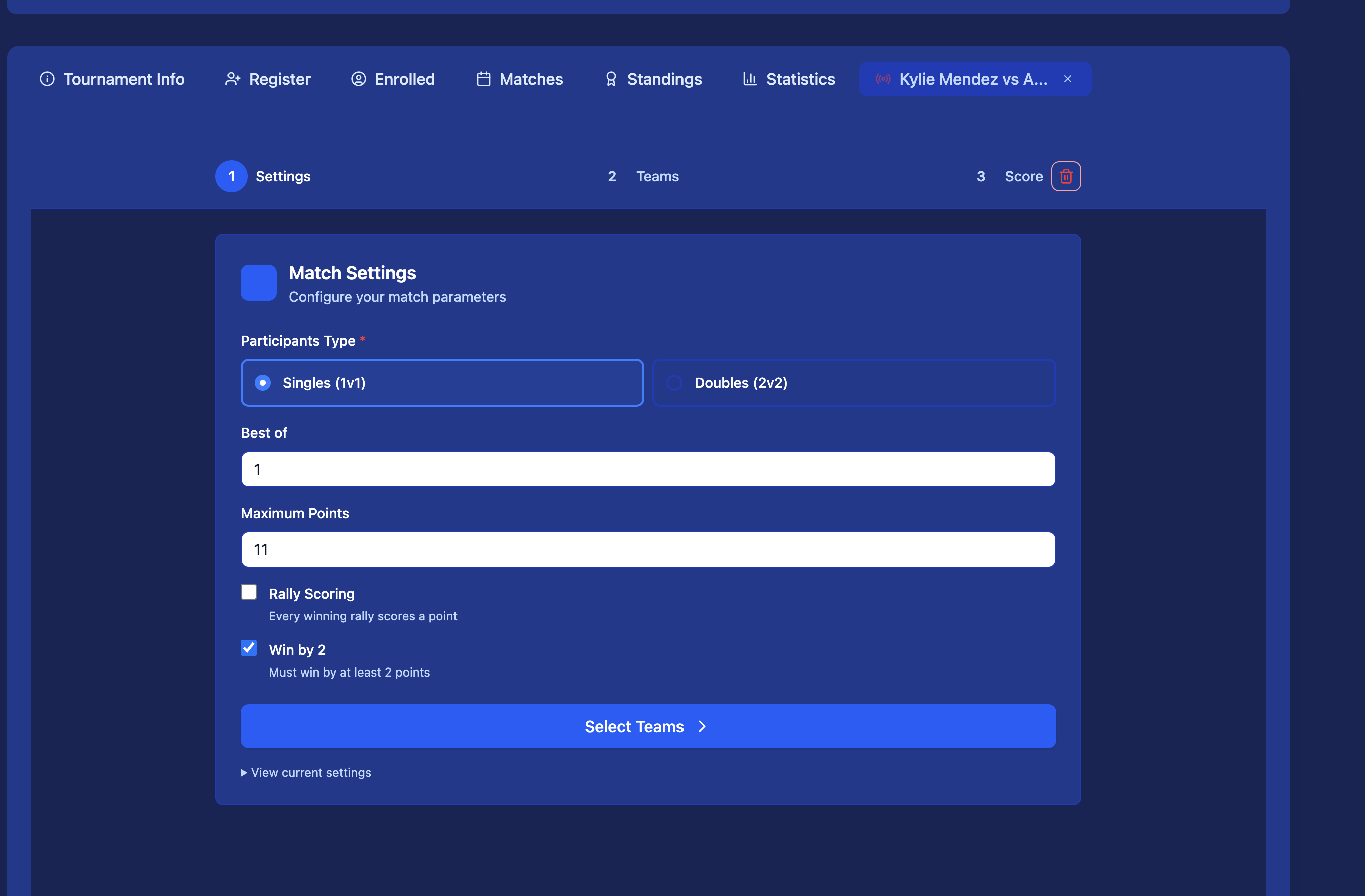 Match Settings step — configure Singles or Doubles, Best of, Maximum Points, Rally Scoring, and Win by 2